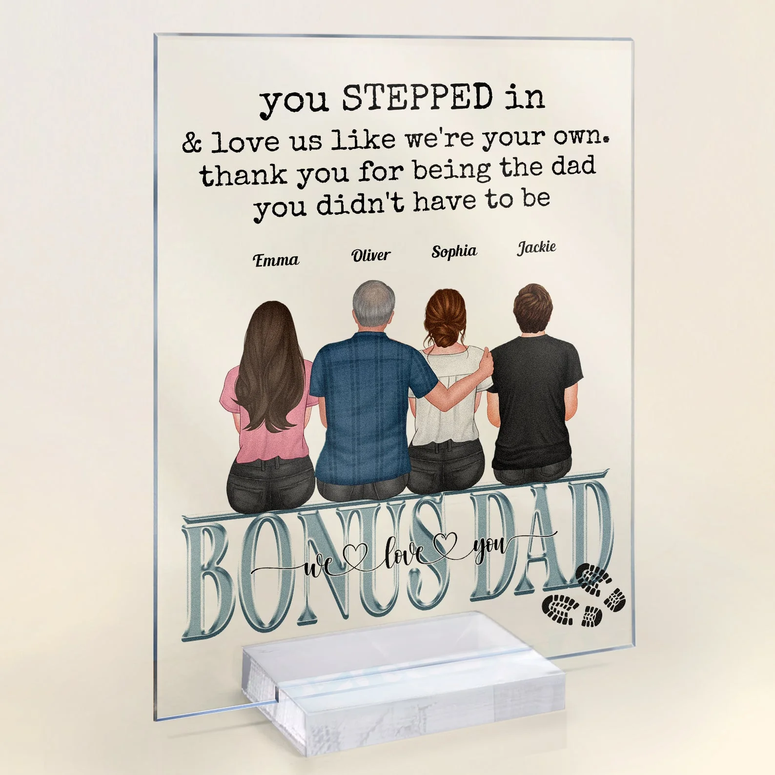You Stepped In & Love Me Like I'm Your Own - Personalized Acrylic Plaque - Image 2
