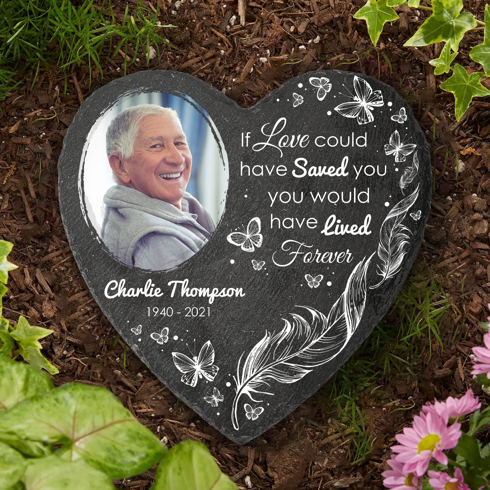 You Would Have Lived Forever - Personalized Garden Stone - Loss Of A Loved One - Image 3