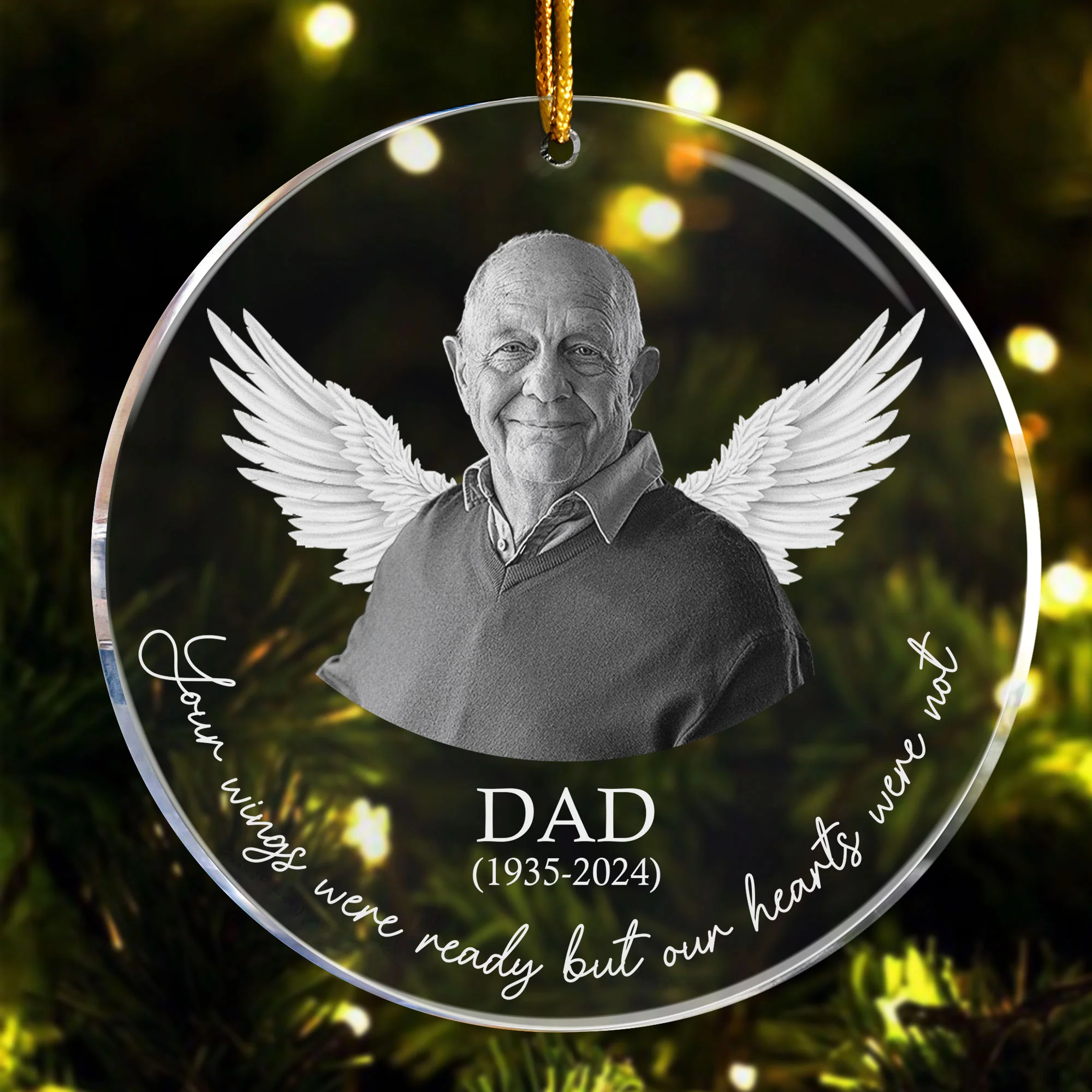 Your Wings Were Ready Our Hearts Weren't - Personalized Acrylic Photo Ornament - Image 5