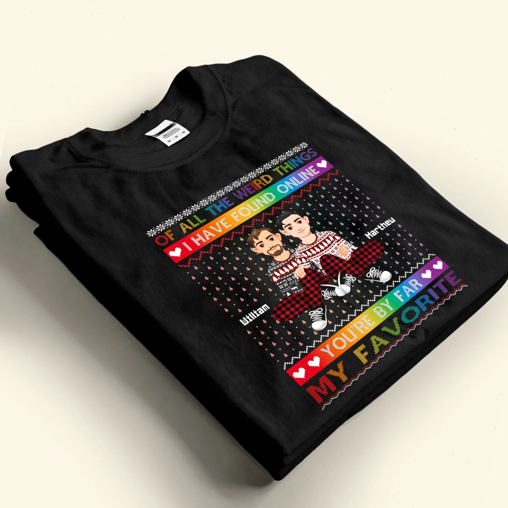 You're By Far My Favorite I Found Online  - Personalized Photo Shirt - Image 5
