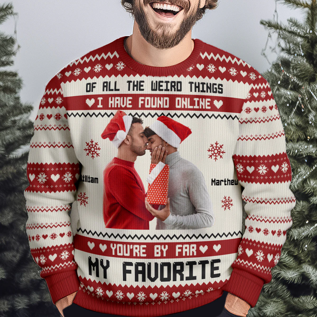 You're By Far My Favorite I Found Online  - Personalized Photo Ugly Sweater - Image 5