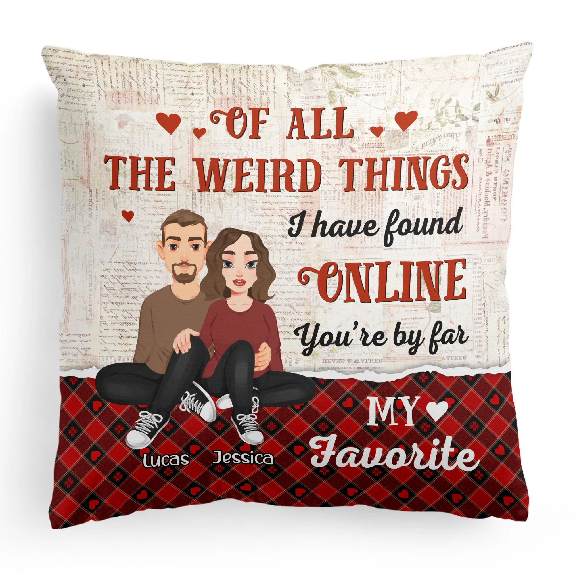 You'Re My Favorite You Are The Best Thing I Found Online - Personalized Pillow (Insert Included) - Image 5