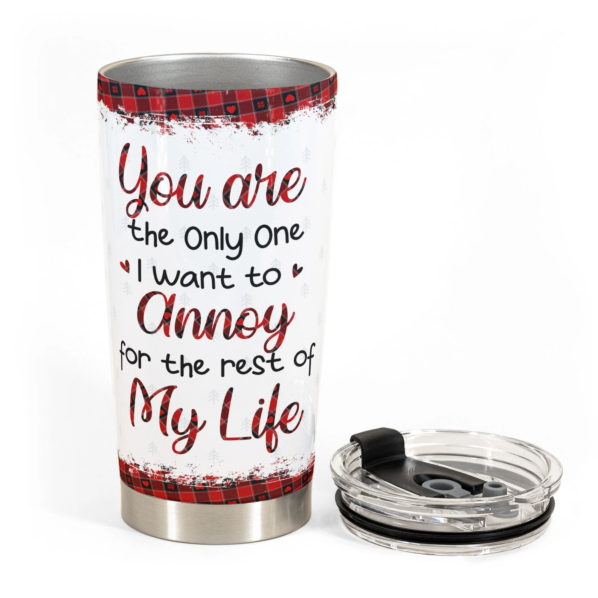 You're The Only One I Want To Annoy Christmas Gift For Wife - Personalized Tumbler Cup - Image 5