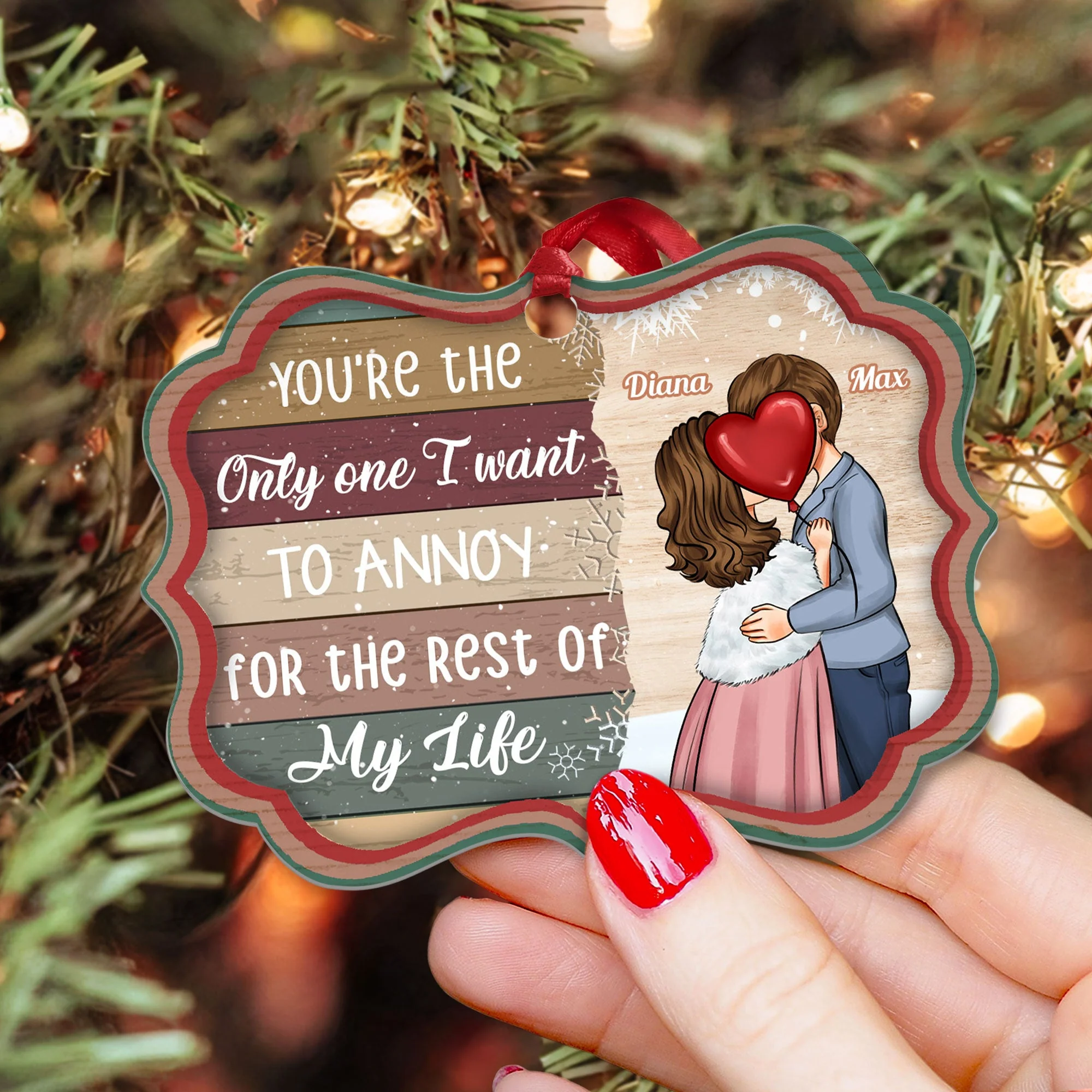 You're The Only One I Want To Annoy - Personalized Aluminum/Wooden Ornament - Image 4